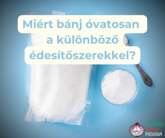 Miért bánj óvatosan a különböző édesítőszerekkel?